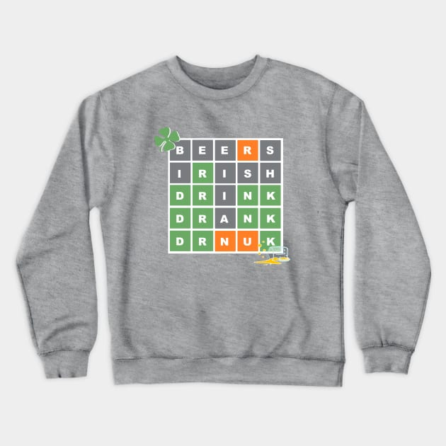 WORDLE ST PATRICKS DAY Crewneck Sweatshirt by thedeuce